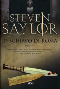Copertina libro Lo schiavo di Roma di Steven Saylor