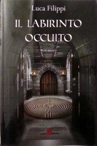 Copertina libro Il labirinto occulto, Luca Filippi