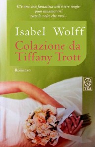 Copertina libro Colazione da Tiffany Trott, di Isabel Trott