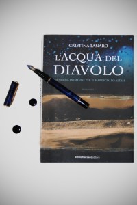 L'acqua del diavolo, di Cristina Lanaro