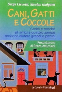 Copertina libro Cani Gatti e Coccole di Serge Ciccotti e Nicolas Guéguen