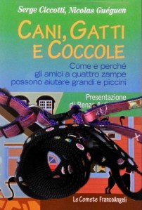 Cani gatti e coccole, di Serge Ciccotti e Nicolas Guéguen