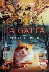 Copertina libro di Stefania Conte, La gatta che vedeva le streghe