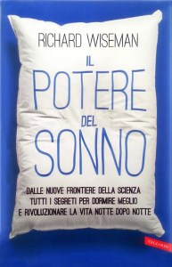 Copertina saggio di Richard Wiseman, Il potere del sonno