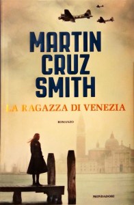 Copertina romanzo storico La ragazza di Venezia di Martin Cruz Smith