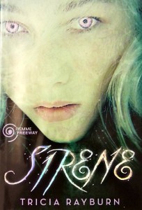 Copertina romanzo young adult Sirene di Tricia Rayburn