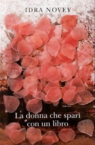 Romanzo giallo La donna che sparì con un libro di Idra Novey