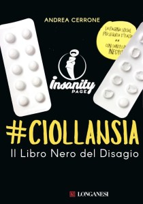 Libro da Facebook Insanity Page #Ciollansia di Andrea Cerrone