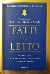 Saggio Fatti il Letto di William H. McRaven