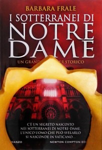 I sotterranei di Notre Dame di Barbara Frale